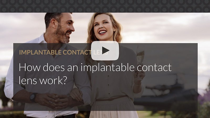 How does an implantable contact lens work Matthew Russell VSON brisbane